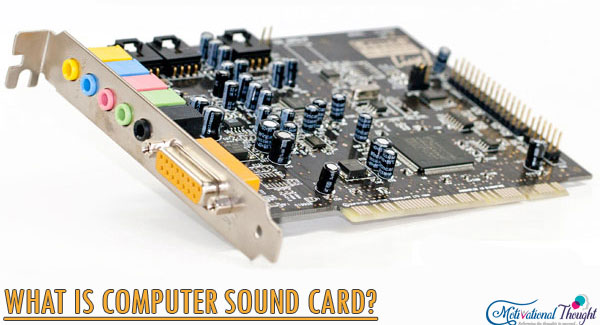 कंप्यूटर साउंड कार्ड क्या है क्यों यूज़ होता है?| What is Sound Card and why it is Used ?