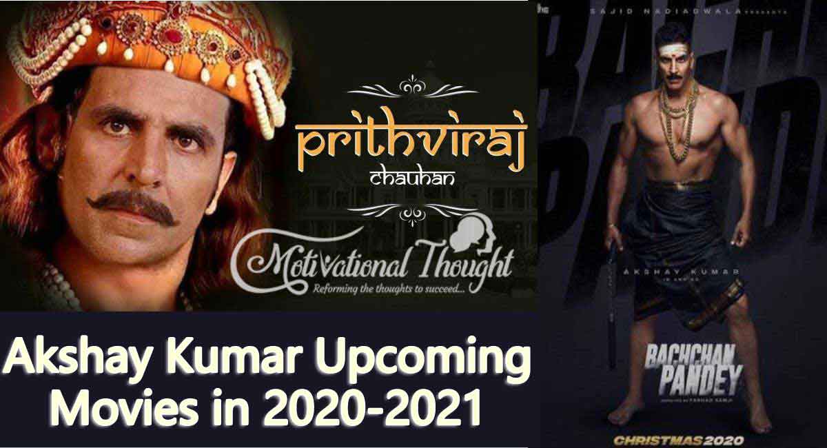 Akshay Kumar Upcoming Movies in 2020-2021