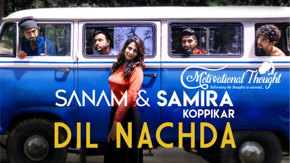 Dil Nachda LYRICS दिल नचदा – Samira Koppikar, Sanam Puri