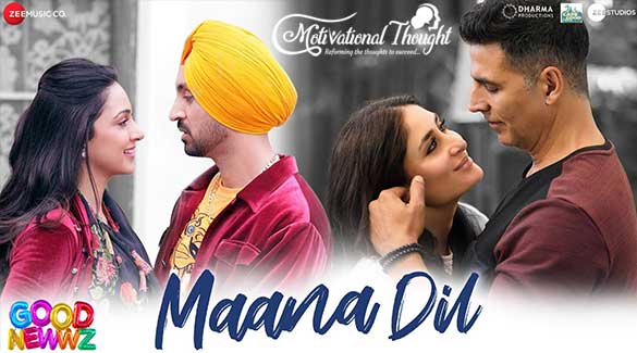MAANA DIL LYRICS – GOOD NEWS