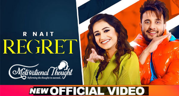 REGRET LYRICS – R NAIT