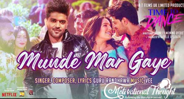 Munde Mar Gaye Lyrics – Time To Dance | Guru in hindi