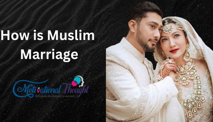 मुस्लिम शादी कैसे होती हैं |How is Muslim Marriage